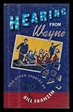 Hearing from Wayne and Other Stories