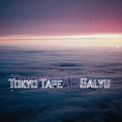 Tokyo Tape / Salyu