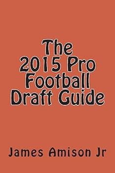 Paperback The 2015 Pro Football Draft Guide Book