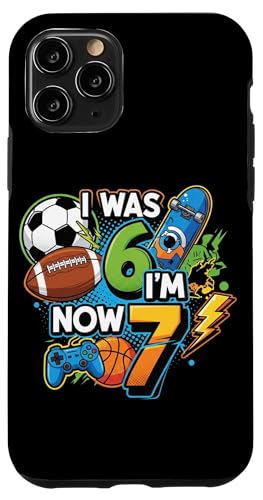 I Was 6 Now I'm 7 Funny 7�΂̒a���� �Z���� �X�}�z�P�[�X iPhone 11 Pro �p