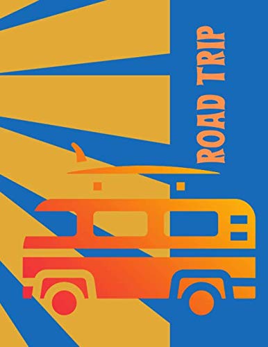 Road Trip: Adventurers, Explorers and Travelers