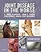 Joint Disease in the Horse