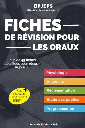 BPJEPS : 45 Fiches de révisions pour réussir le jour J !:...