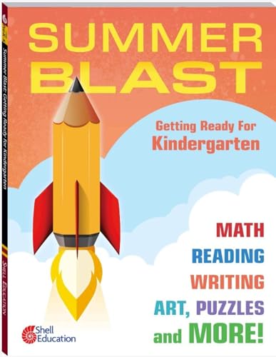Image of Summer Blast: Getting Ready for Kindergarten - Full-Color Workbook for Kids Ages 4-6 - Reading, Writing, Art, and Math Worksheets - Prevent Summer Learning Loss - Parent Tips