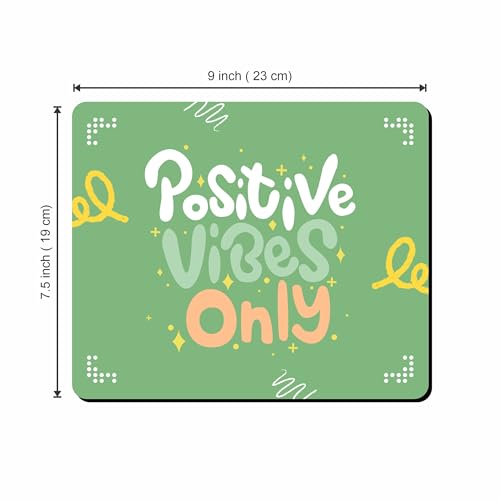 Image of Positive Vibes Only Printed Mouse Pad | Smooth Surface with Non-Slip Rubber Base | Office & Home Desk Mouse Mat | Green Motivational Design