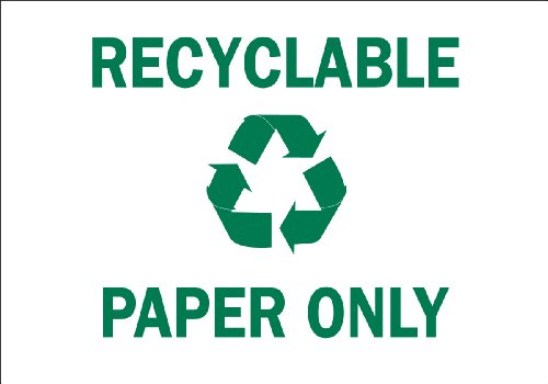 Panneau Recyclable Paper Only plastique Brady pour stopper les erreurs de tri