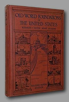 Rare WILLIAM KENNEDY SISTER MARY JOSEPH Old World Foundations United States CATHOLIC