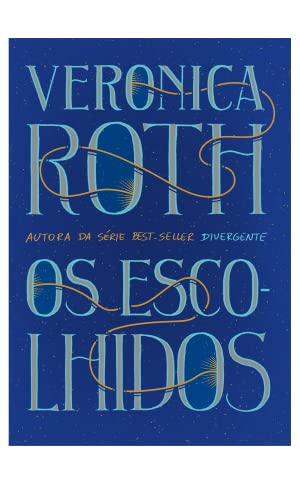 Os escolhidos: Os Escolhidos – Vol. 1