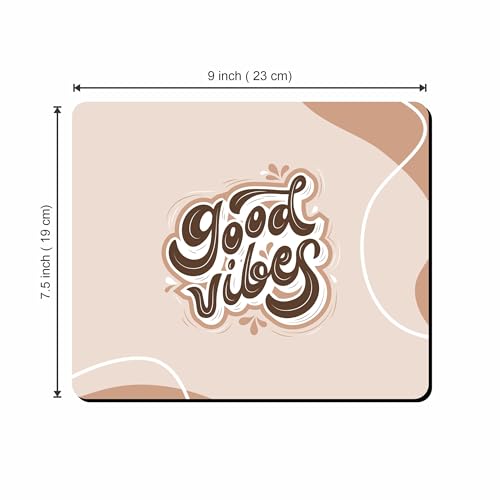 Image of Good Vibes Mouse Pad 9 inch x 7.5 inch - Non-Slip Desk Mat with Positive Quote Design - Smooth Surface for PC & Laptop - Office, Home & Gaming Accessory