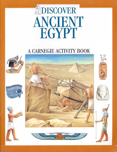 Discover Ancient Egypt: A Carnegie Activity Book (Carnegie Museum Discovery)