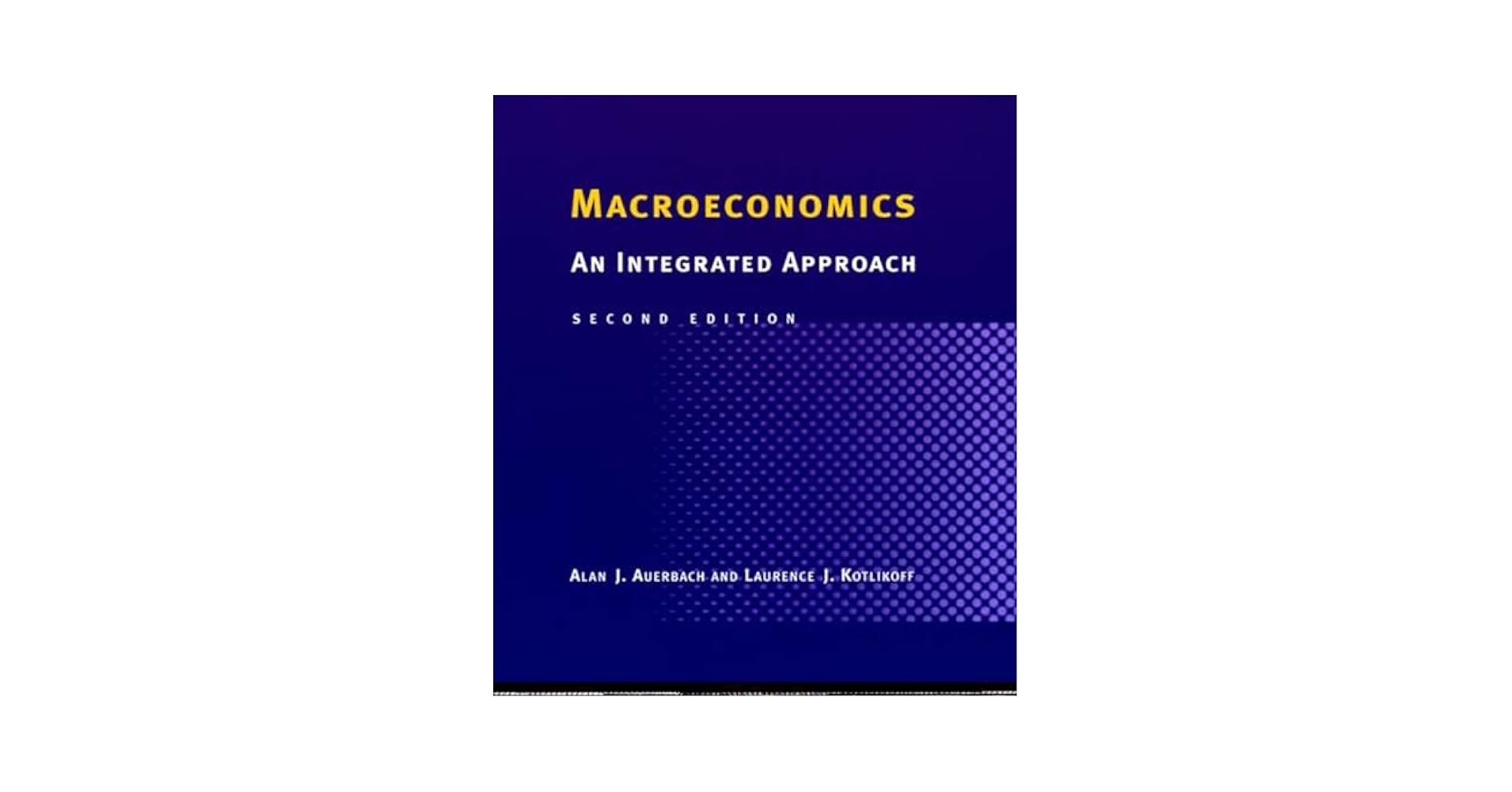 Macroeconomics - 2nd Edition: An Integrated Approach
