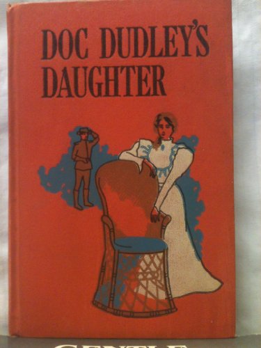 Doc Dudley's Daughter B0007DYFHE Book Cover