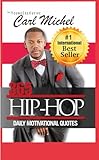 365 Hip-Hop: Daily Motivational Quotes