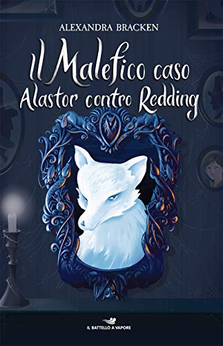 Il Malefico Caso Alastor Contro Redding