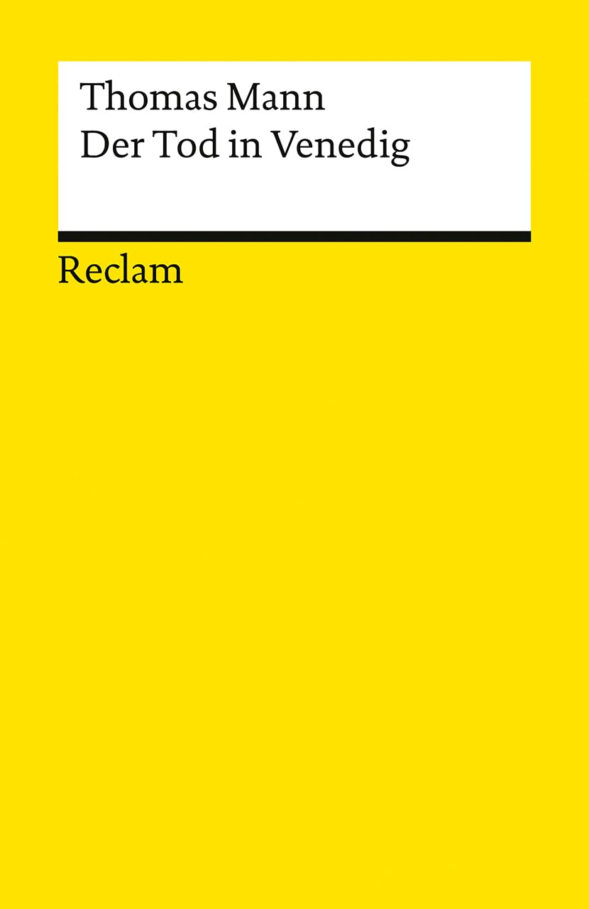 Der Tod in Venedig: Novelle