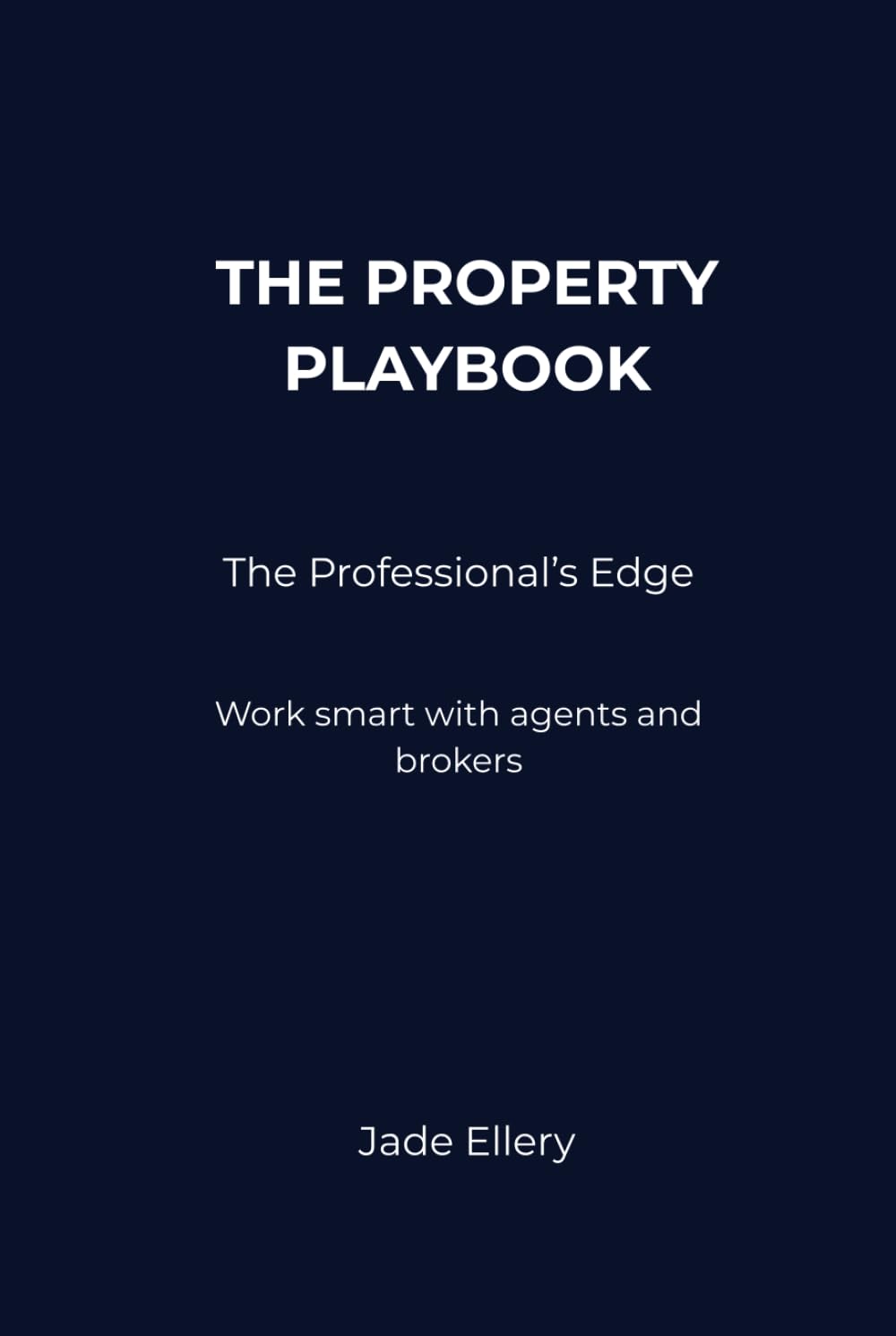 The Property Playbook: The Professional’s Edge: Professional relationships in a relationship-driven property market