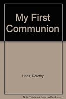 My First Communion 080755331X Book Cover