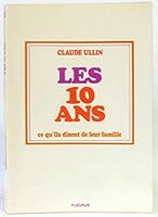 Les 10 ans 2215000678 Book Cover