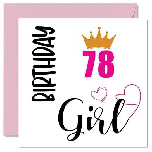 Tarjeta felicitación 78 cumpleaños para mujer, niña cumpleaños, tarjetas feliz cumpleaños para mujer 78 años, abuela y abuelita, tía, 145 mm x 145 mm, setenta y ocho ocho, setenta y octavo cumpleaños