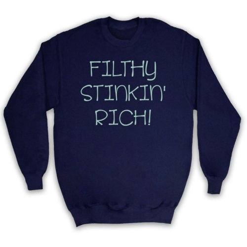 Sweat-shirt hip-hop adultes Filthy Stinkin Rich style original