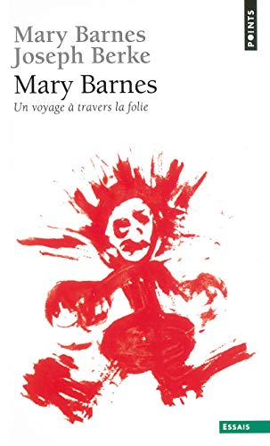Mary Barnes : un voyage à travers la folie livre En ligne