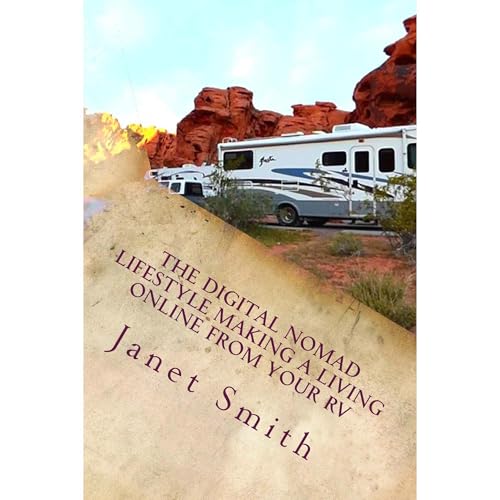 The Digital Nomad Lifestyle Making a Living Online From Your RV by Janet Smith episode artwork
