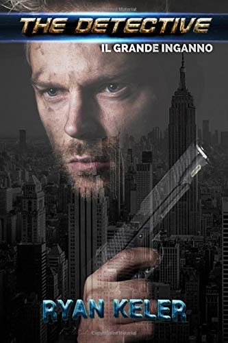 The Detective: Il Grande Inganno