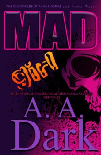 Mad Girl (The Chronicles of Anna Monroe): 2 (The Chronicles of Anna Monroe and Boston Marks) Paperback – Import, 3 January 2017
