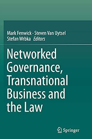 Networked Governance, Transnational Business and the Law Softcover reprint of the original 1st ed. 2014 Edition-Wow! eBook