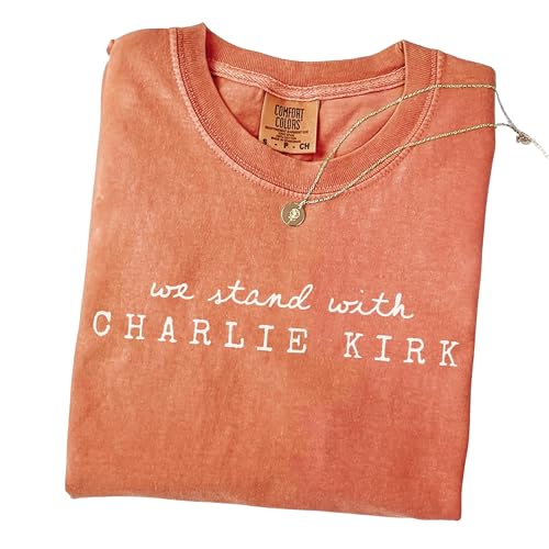 We Stand with Charlie Kirk Shirt – Comfort Colors Conservative Political Tee – Free Speech Liberty Activist T-Shirt – Patriotic USA Support Charlie Kirk Graphic Tee Multi