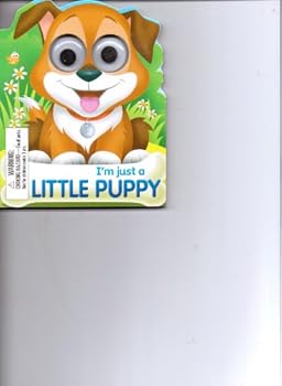 Unknown Binding I'm Just a Little Puppy Book