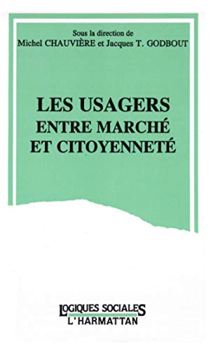 Télécharger Les usagers entre marché et citoyenneté PDF
