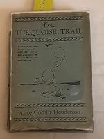 The Turquoise Trail: An Anthology of New Mexico Poetry B000UDIBBM Book Cover