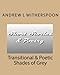Transitional & Poetic Shades of Grey - Witherspoon, Andrew L.