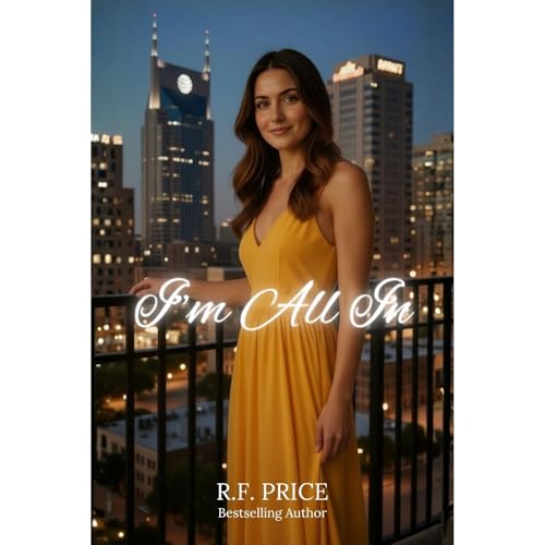 I’m All In: A RomCom Prime Books Audiolibro Por R.F. Price arte de portada