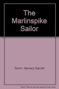 Hardcover The Marlinspike Sailor Book