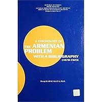 A Chronology of The Armenian Problem with a Bibliogra 9751931665 Book Cover