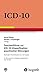 Produktbild Taschenführer zur ICD-10-Klassifikation psychischer Störungen: Nach dem Pocket Guide von J. E. Cooper. Mit Glossar und Diagnostischen Kriterien sowie ... ICD-10 vs. ICD-9 und ICD-10 vs. DSM-IV-TR