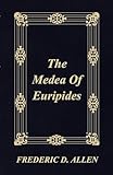 Medea of Euripides