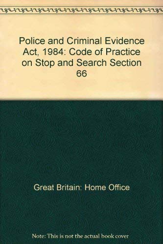 Police and Criminal Evidence Act 1984 (S. 66): Code of Practice (A) on ...