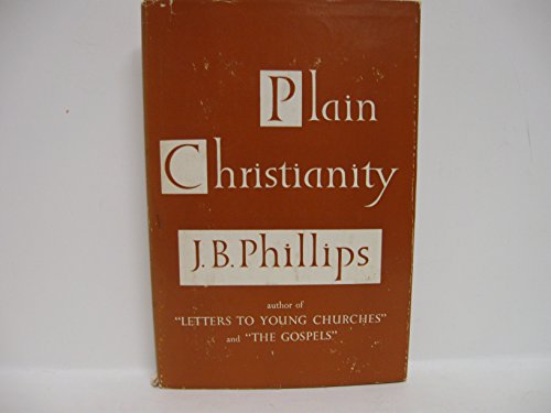 Plain Christianity & Other Broadcast Talks B000M99E1K Book Cover