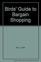 Birds' Guide to Bargain Shopping 0836279549 Book Cover
