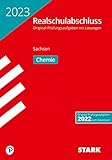 STARK Original-Prüfungen Realschulabschluss 2023 - Chemie - Sachsen