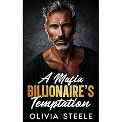 A Mafia Billionaire&rsquo;s Temptation Audiolibro Por Olivia Steele arte de portada