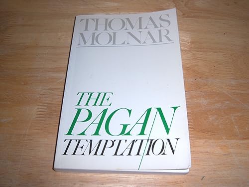 The Pagan Temptation view 2