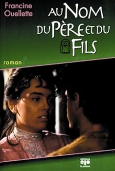 Au nom du père et du fils - Book #1 of the Au nom du père et du fils