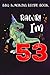 BBQ Smoking Recipe Book :Kids Rawr I'm 53 53rd Birthday Dinosaur Gift: Gifts for Teens:Pitmaster Journal Notebook for Testing and Perfecting Recipes ... cook temps, times, and more!,Birthday Gifts