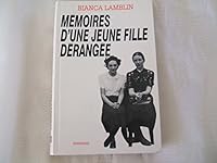 MEMOIRES D'UNE JEUNE FILLE DERANGEE. 2286046816 Book Cover