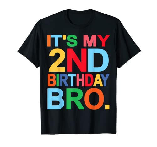 It's My 2nd Birthday Bro - Divertente design per scherzi di compleanno Maglietta