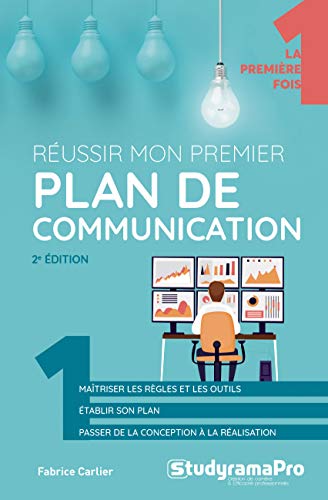 Télécharger Réussir mon premier plan de communication PDF Ebook En Ligne